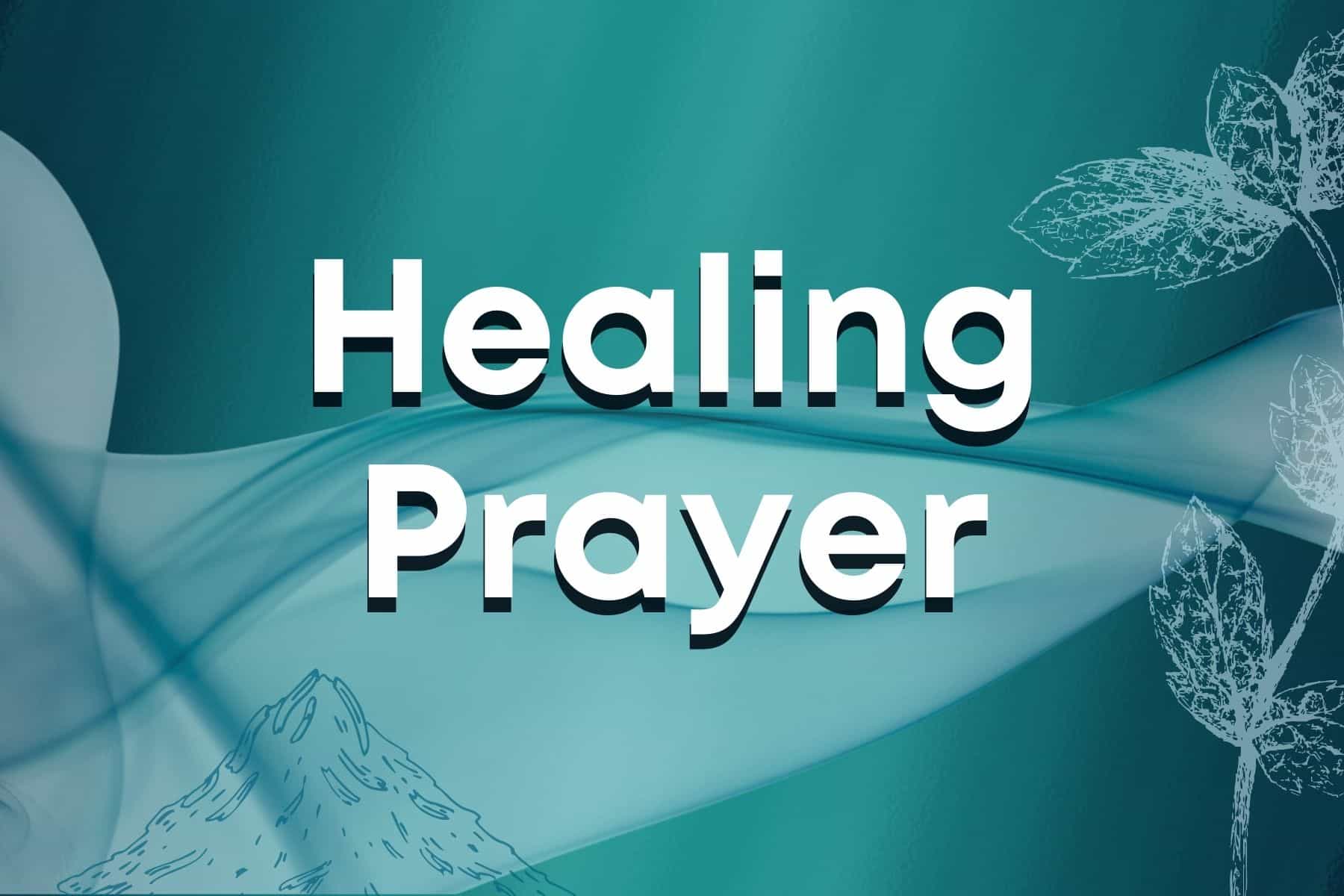 Healing Prayer - Bride Ministries International