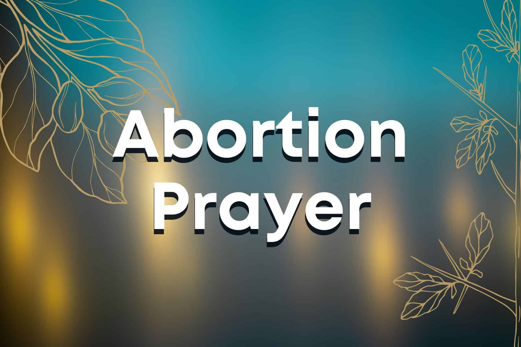 Abortion Prayer - Bride Ministries International