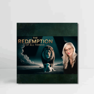 The Redemption of All Things